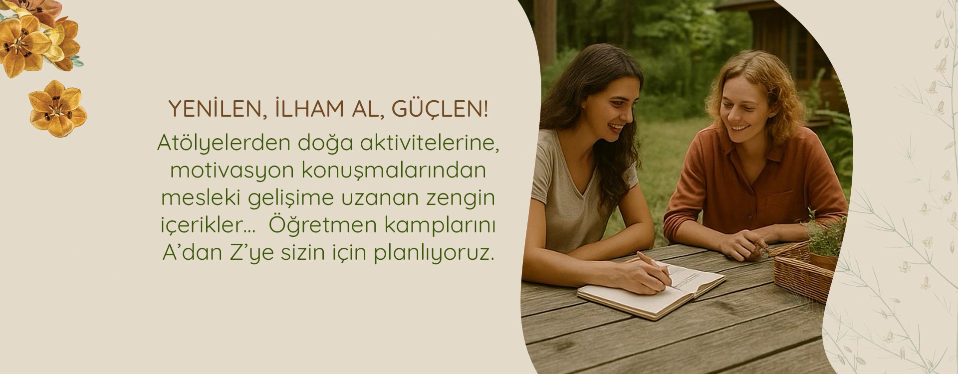 YENİLEN, İLHAM AL, GÜÇLEN!
