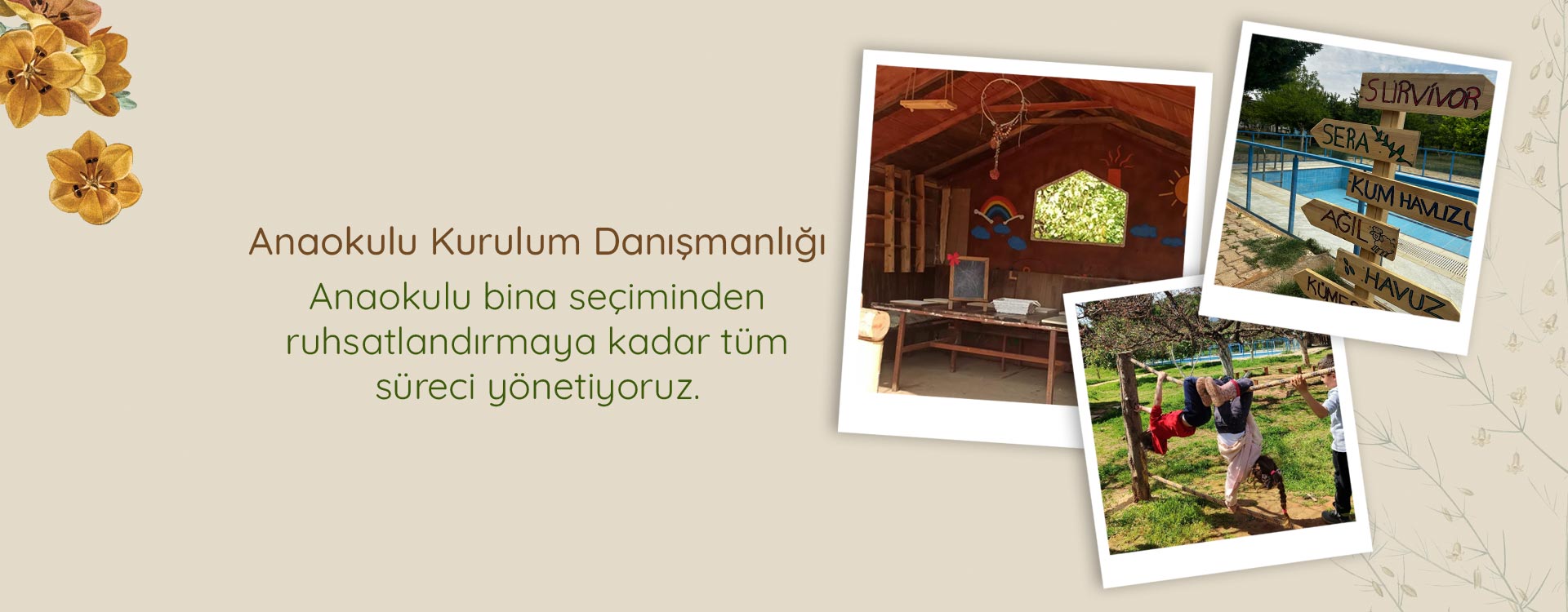 Anaokulu Kurulum Danışmanlığı